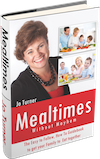 Mealtimes Without Mayhem